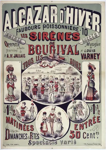 ALCAZAR D'HIVER FAUBOURG POISSONNIERE. 10 IMMENSE SUCCES LES SIRENES DE BOUGIVAL TOUS LES SOIRS Operette sic, AFF818